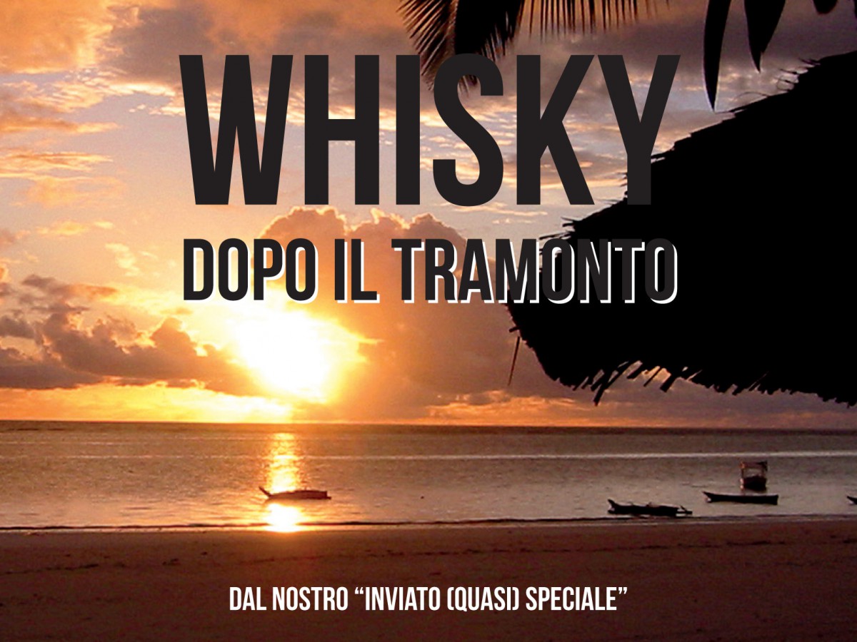 Whisky dopo il tramonto di Luca Liquori