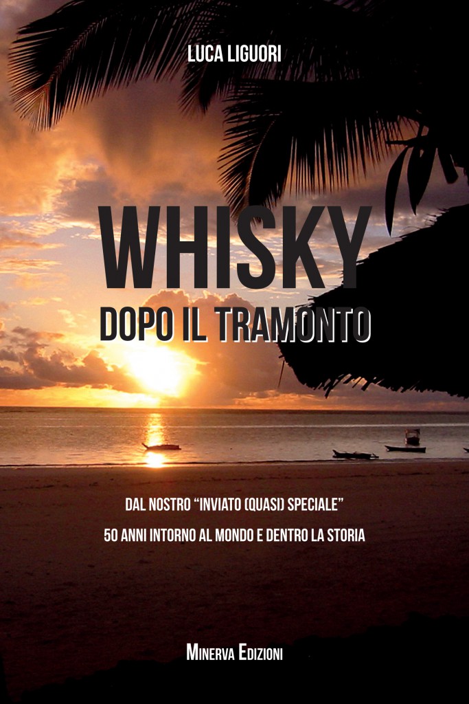 Whisky dopo il tramonto di Luca Liquori